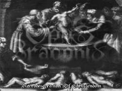 Opus Draconis : Necrodesecration of Christendom